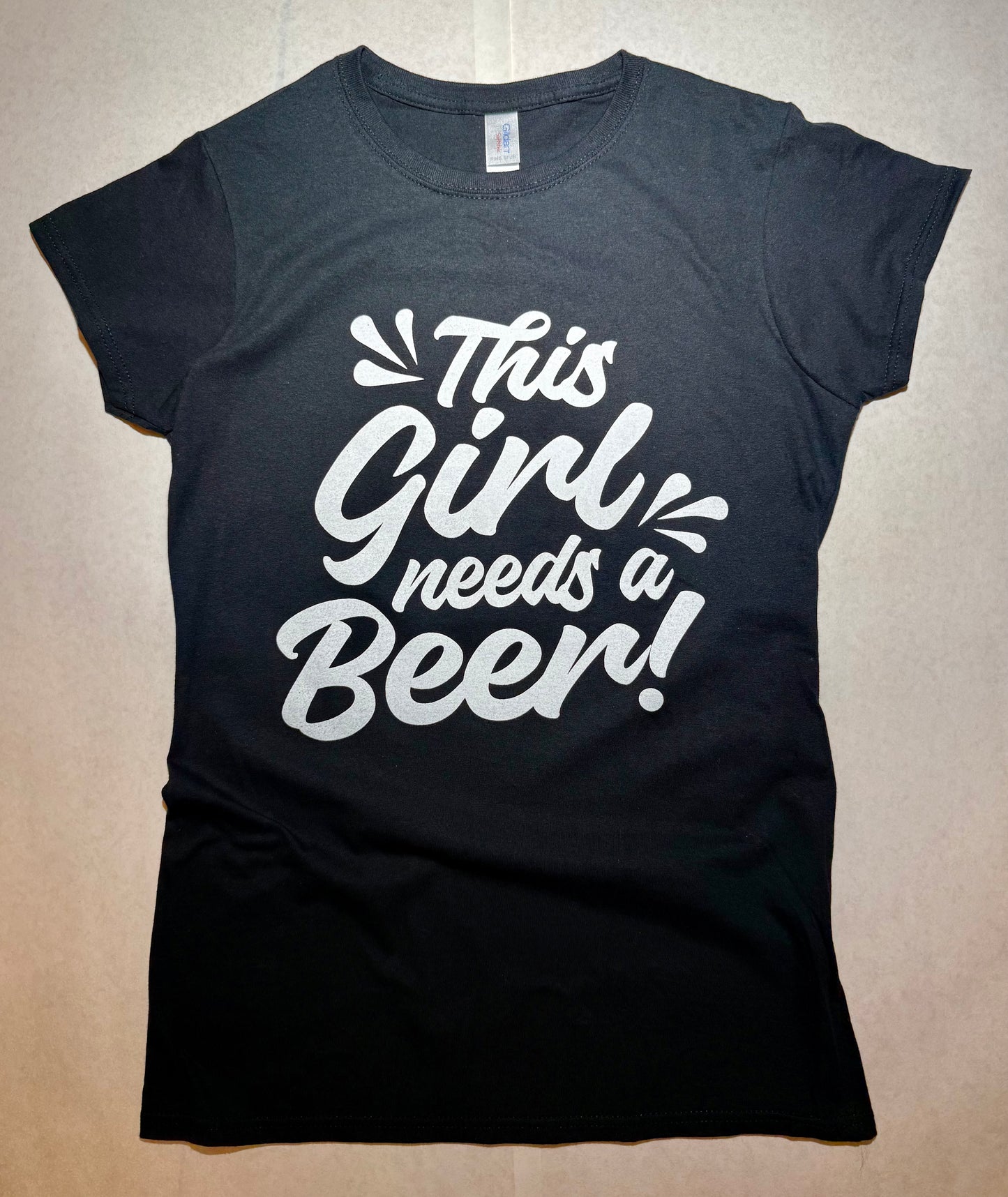 This Girl Needs a Beer Tshirt