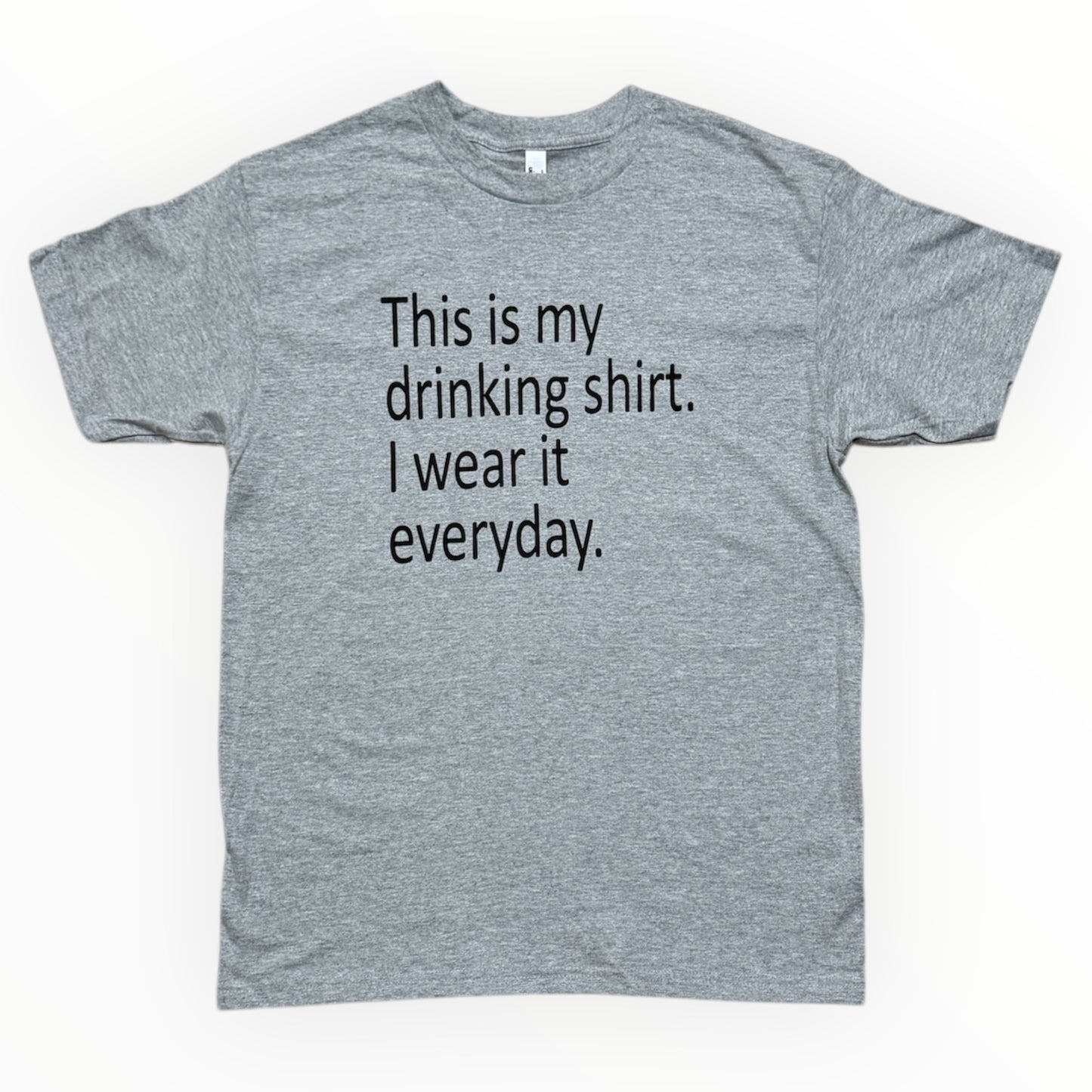 "This is My Drinking Shirt" Tee