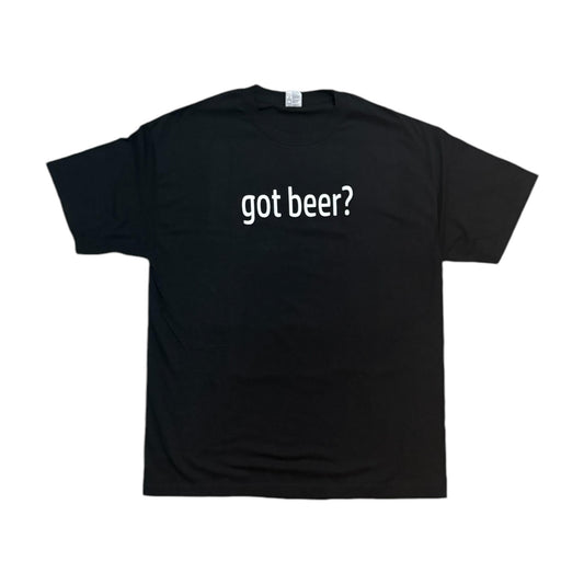 "Got Beer" Tee